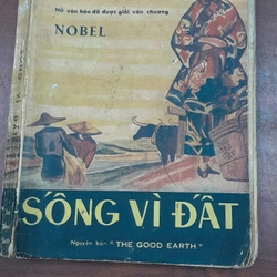 SỐNG VÌ ĐẤT - THE GOOD EARTH (nguyên bản) 273765