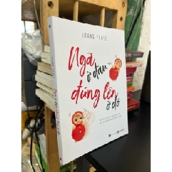 Ngã ở đâu đứng lên ở đó - Trang Peace