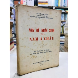 Vấn đề nhân sinh tại nam á châu - Nguyễn Cao Hách 128824