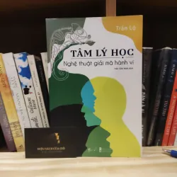 Tâm lý học - Nghệ thuật giải mã hành vi - Trần Lộ