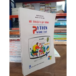 Kỹ thuật lập trình: Python nâng cao - Nguyễn Quốc Huy,  Nguyễn Tất Bảo Thiện