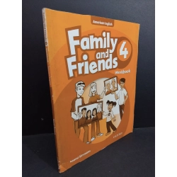 Family and friends 4 Workbook American English mới 80% bẩn bìa, ố nhẹ, tróc gáy, tróc bìa HCM2811 Naomi Simmons HỌC NGOẠI NGỮ