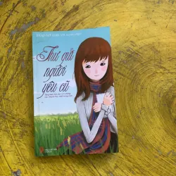 THƯ GỞI NGƯỜI YÊU CŨ- blog viet 