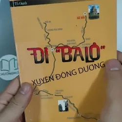 Đi "Ba Lô" xuyên Đông Dương - Tố Oanh 798503