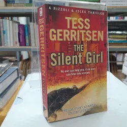 THE SILENT GIRL - TESS GERRITSEN