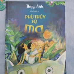 Phù thủy sợ ma - Thụy Anh