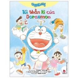 Doraemon - Túi Thần Kì Của Doraemon - Fujiko F Fujio , Minako Kawanabe, Hiromi Tsuboi