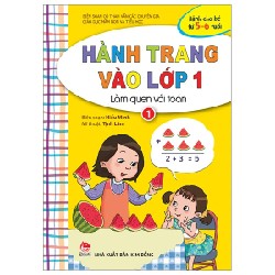 Hành Trang Vào Lớp 1 - Làm Quen Với Toán - Tập 1 - Hiếu Minh, Tịnh Lâm