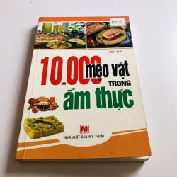 10.000 MẸO VẶT TRONG ẨM THỰC 