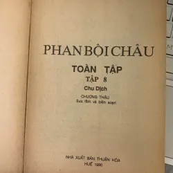 PHAN BỘI CHÂU TOÀN TẬP (TẬP 8) - CHƯƠNG THÂU 736960
