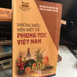 Những điều nên biết về phong tục Việt Nam 