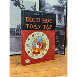 DỊCH HỌC TOÀN TẬP - CHU BÁ CÔN 167028