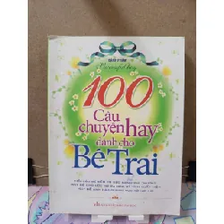 [Sách Cũ SCGR] 100 câu chuyện hay dành cho bé trai - Bành Phàm MẸ VÀ BÉ RUBO0810