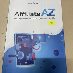 Affiliate A-Z  - Tiếp thị liên kết dành cho người mới bắt đầu (c43)
