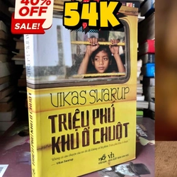 TRIỆU PHÚ KHU Ổ CHUỘT – Vikas Swarup