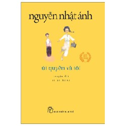 Út Quyên Và Tôi (Khổ Nhỏ) - Nguyễn Nhật Ánh