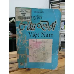 Chuyện Câu Đối Việt Nam – Vũ Xuân Đài
