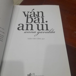 Anna Gavalda - VÁN BÀI AN ỦI (tiểu thuyết văn học hiện đại Pháp, nhã nam phát hành) 284630