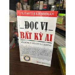 Đọc Vị Bất Kỳ Ai - TS. David J. Lieberman
