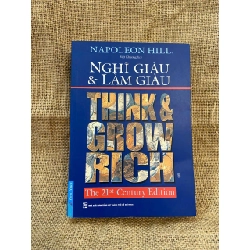 Nghĩ giàu & Làm giàu - Napoleon Hill 2018 mới 80% ố, có chữ ký của chủ sở hữu cũ Kỹ năng sống NSX1004