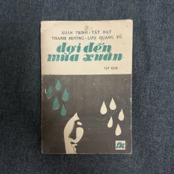 Đợi đến mùa Xuân - Xuân Trình, Tất Đạt, Thanh Hương, Lưu Quang Vũ 931444