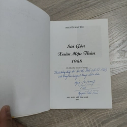 Sài Gòn Mậu Thân 1968 - Nguyễn Văn Tàu ( có chữ ký Bác Tư Cang) 508161