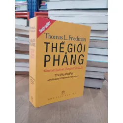 Thế giới phẳng - Thomas L. Friedman 128900
