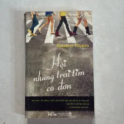 Hội những trái tim cô đơn - Elizabeth Eulberg