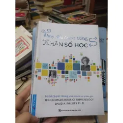 Sách: Thay đổi cuộc sống với Nhân số học - TG: Lê Đỗ Quỳnh Hương (B1) 935044