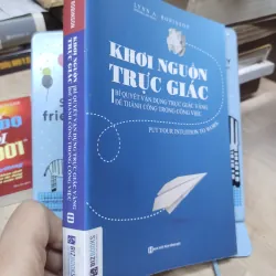 Sách: Khơi nguồn trực giác - TG: Lynn A.Robinson (B1) 934078