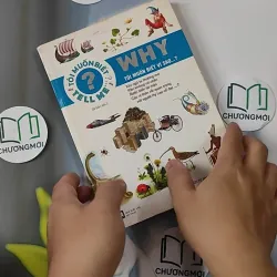 [MIỄN PHÍ BỌC SÁCH] Why - Tôi muốn biết vì sao...? - Phạm Thiên Tứ dịch 798377