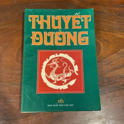 THUYẾT ĐƯỜNG (XB 2001) 503730