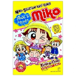 Nhóc Miko! Cô Bé Nhí Nhảnh - Miko Selection Khổ Rộng - Nhóc Tì Lớp 1 Miko - ONO Eriko