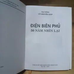 Đại Tướng Võ Nguyên Giáp - Điện Biên Phủ 50 Năm Nhìn Lại 1003689