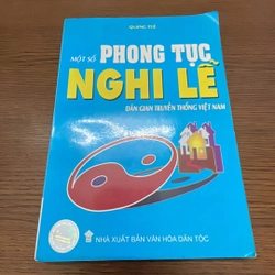 Một số phong tục và nghi lễ dân gian truyền thống Việt Nam Quảng Tuệ
