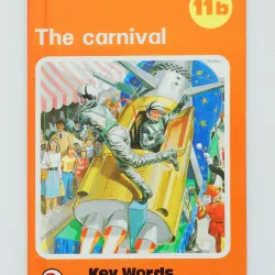 The Carnival 11b (Key Words Reading Scheme)