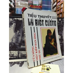 TIỂU THUYẾT LÝ BIÊN CƯƠNG