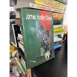 Tiền không có mùi vị - James Hadley Chase