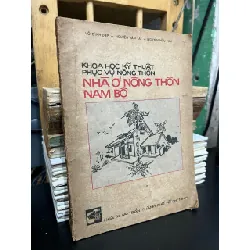 Khoa học kỹ thuật phục vụ nông thôn: Nhà ở nông thôn Nam Bộ - nhiều tác giả