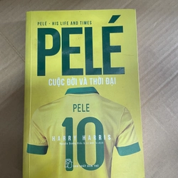 Sách PeLé Cuộc Đời Và Thời Đại