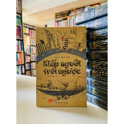 Kiếp người trôi ngược - Phan Đức Lộc STB3609 Văn học
