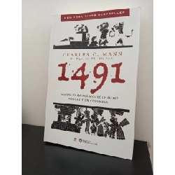 1491: Những Khám Phá Mới Về Châu Mỹ Thời Kỳ Tiền Columbus - Charles C. Mann New 100% HCM.ASB0903 66370