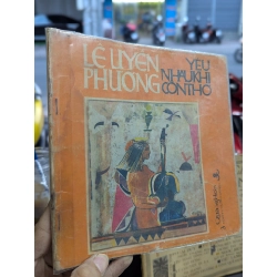 Yêu nhau khi còn thơ - Lê Uyên Phương