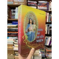 Thần Đô Huyền Nhiệm - Maria Agreda 328515