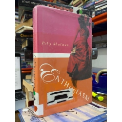 Enthusiasm - Polly Shulman