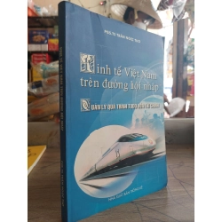 [59K/kg] Kinh tế Việt Nam trên đường hội nhập mới 80% HCM0704