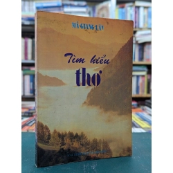 Tìm hiểu thơ - Mã Giang Lân