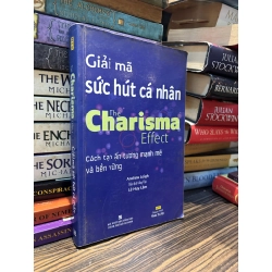 Giải mã sức hút cá nhân - Andrew Leigh