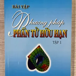 Bài tập Phương pháp Phần tử hữu hạn Tập 1