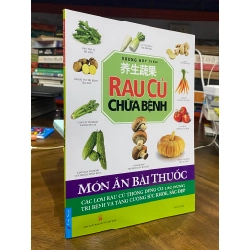 Rau củ chữa bệnh - Vương Học Điển